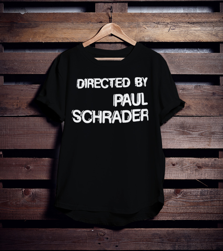 Directed By Paul Schrader Vintage T-Shirt