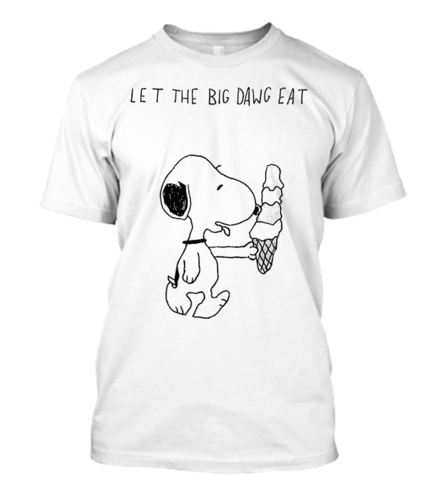 Snoopy Let The Big Dawg Eat Ice Cream Cone T-Shirt