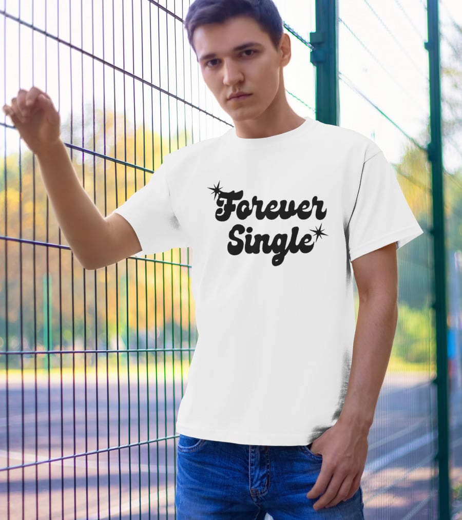 Forever Single Retro Style Text With Stars T-Shirt