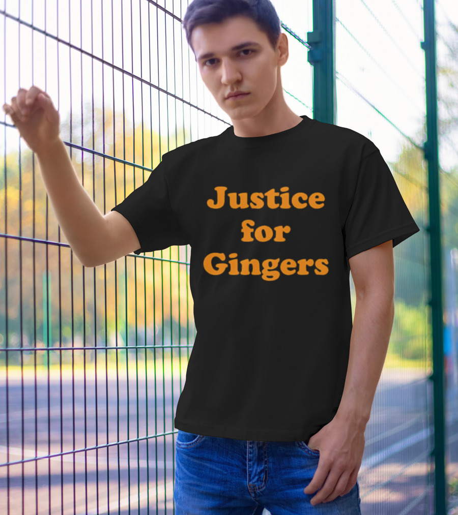 Justice For Gingers Advocacy Message Bold Orange Text T-Shirt