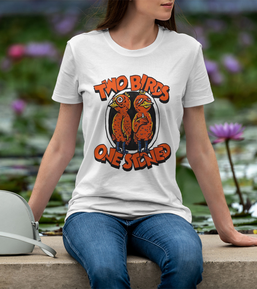 Two Birds One Stoned Psychedelic Chickens T-Shirt