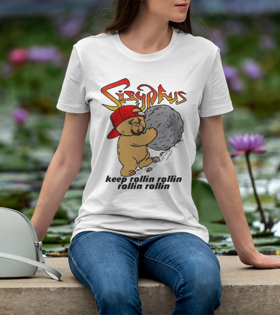 Sisyphus Keep Rollin Rollin Rollin Rollin Bear With Boulder Red Cap T-Shirt