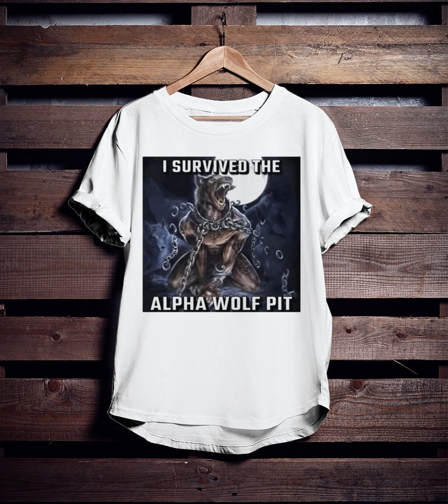 Survived The Alpha Wolf Pit Under Full Moon Chains T-Shirt