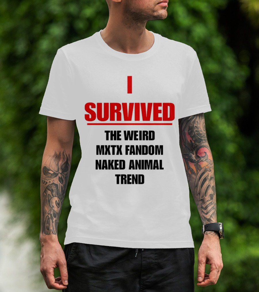 Surviving The Weird Naked Animal Trend In MXTX Fandom T-Shirt