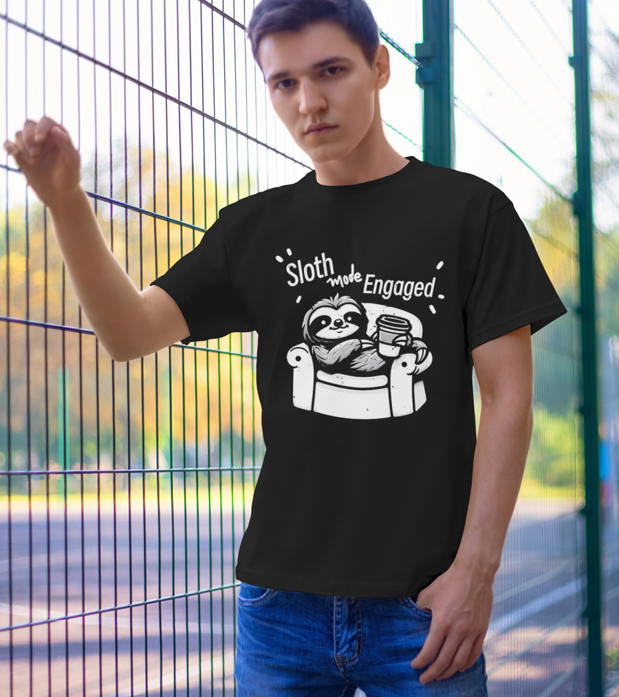 Sloth Mode Engaged Relaxing Sloth With Coffee On Couch T-Shirt