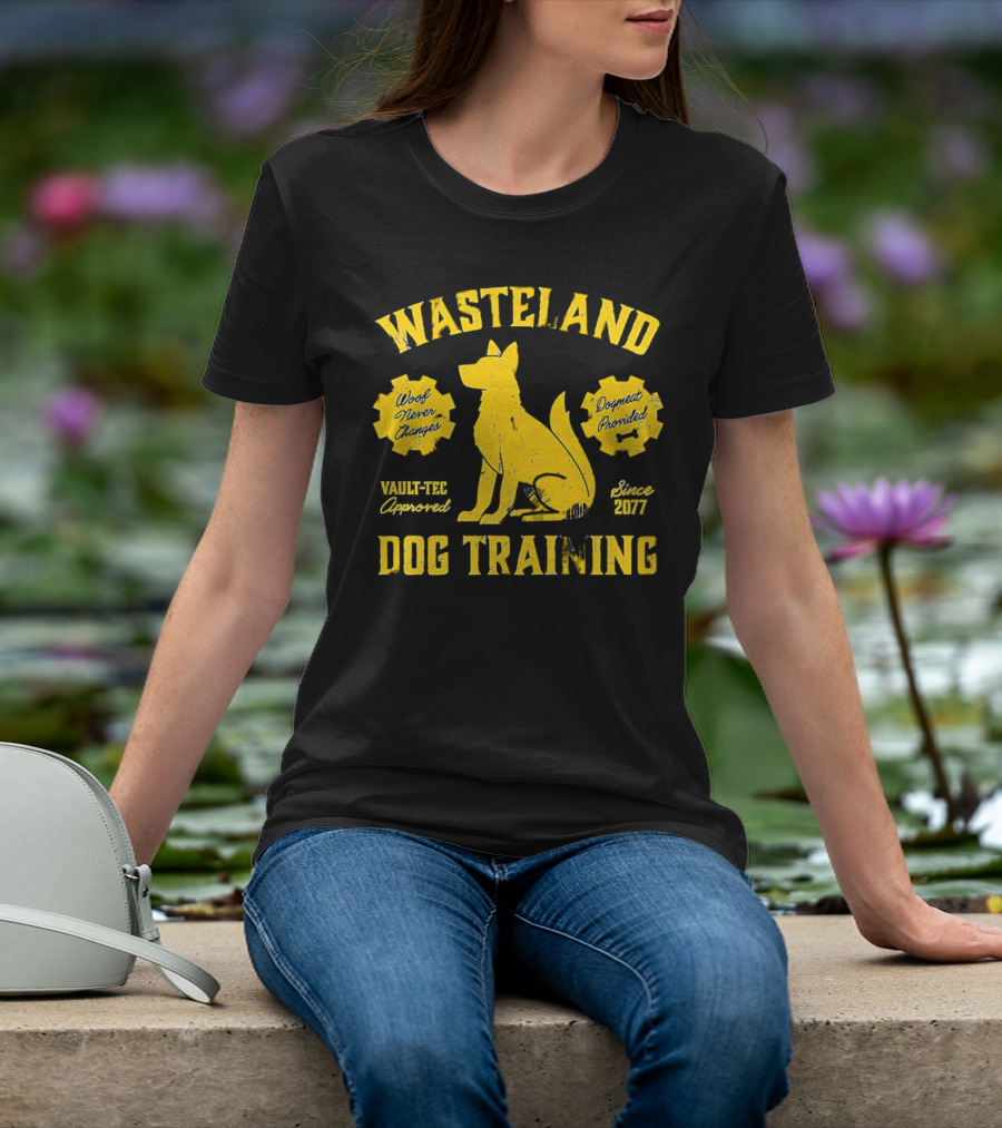 Wasteland Dog Training Woof Never Changes Dogmeat Provided Vault-Tec Approved Since 2077 T-Shirt
