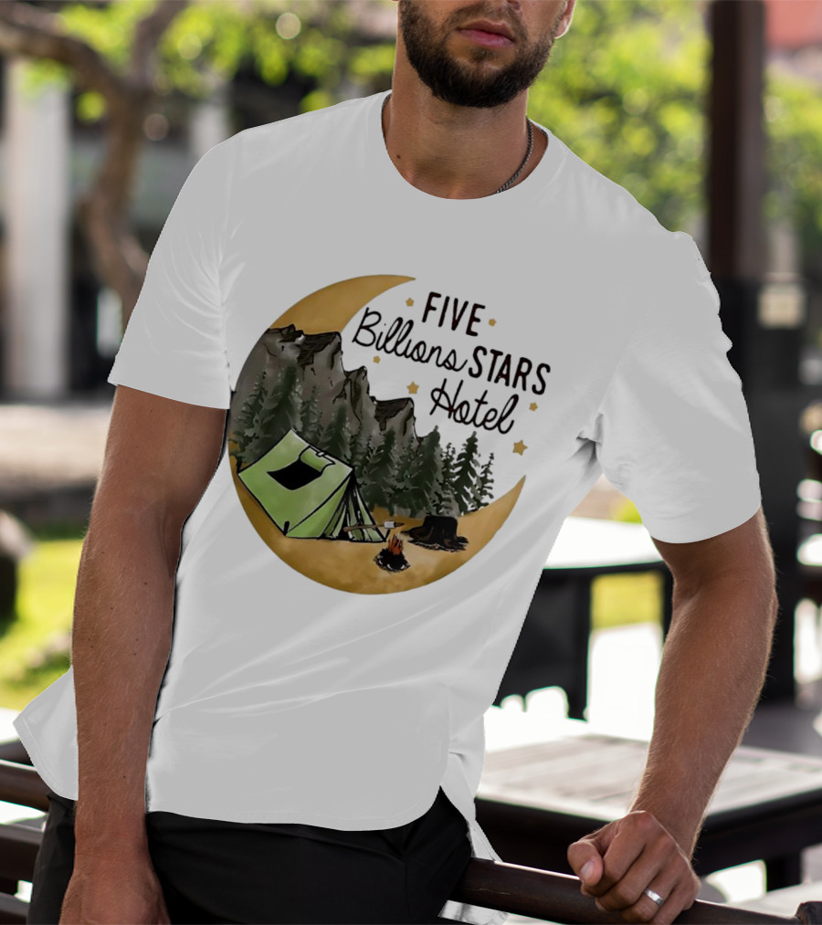 Five Billions Stars Hotel Camping Adventure Under Moonlit Forest T-Shirt