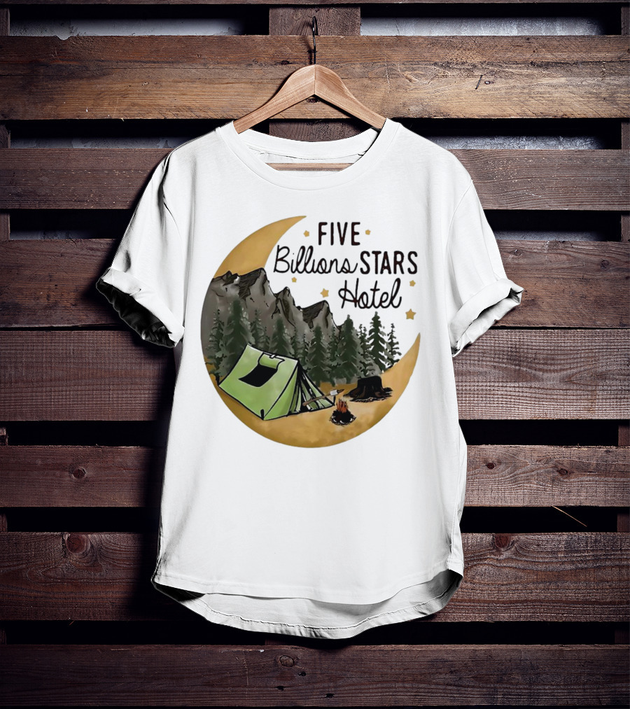 Five Billions Stars Hotel Camping Adventure Under Moonlit Forest T-Shirt