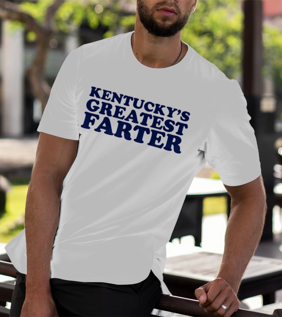 KENTUCKY'S GREATEST FARTER T-Shirt