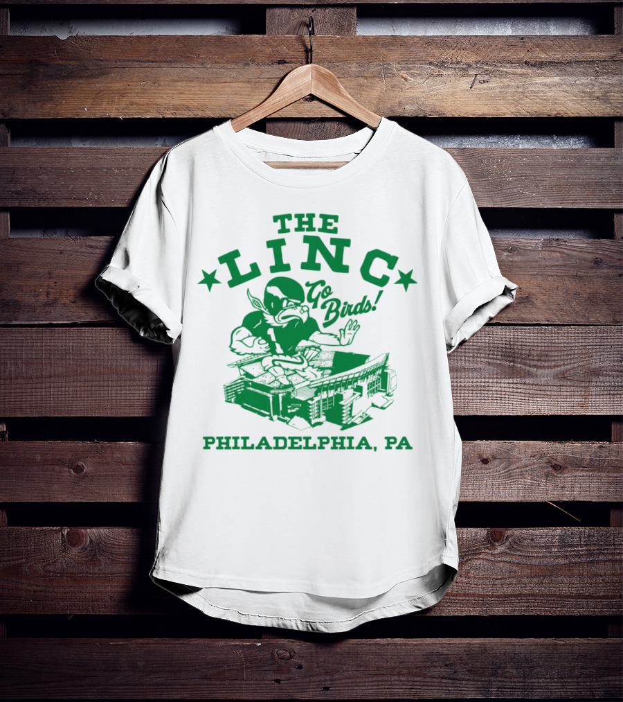 THE LINC GO BIRDS PHILADELPHIA PA T-Shirt