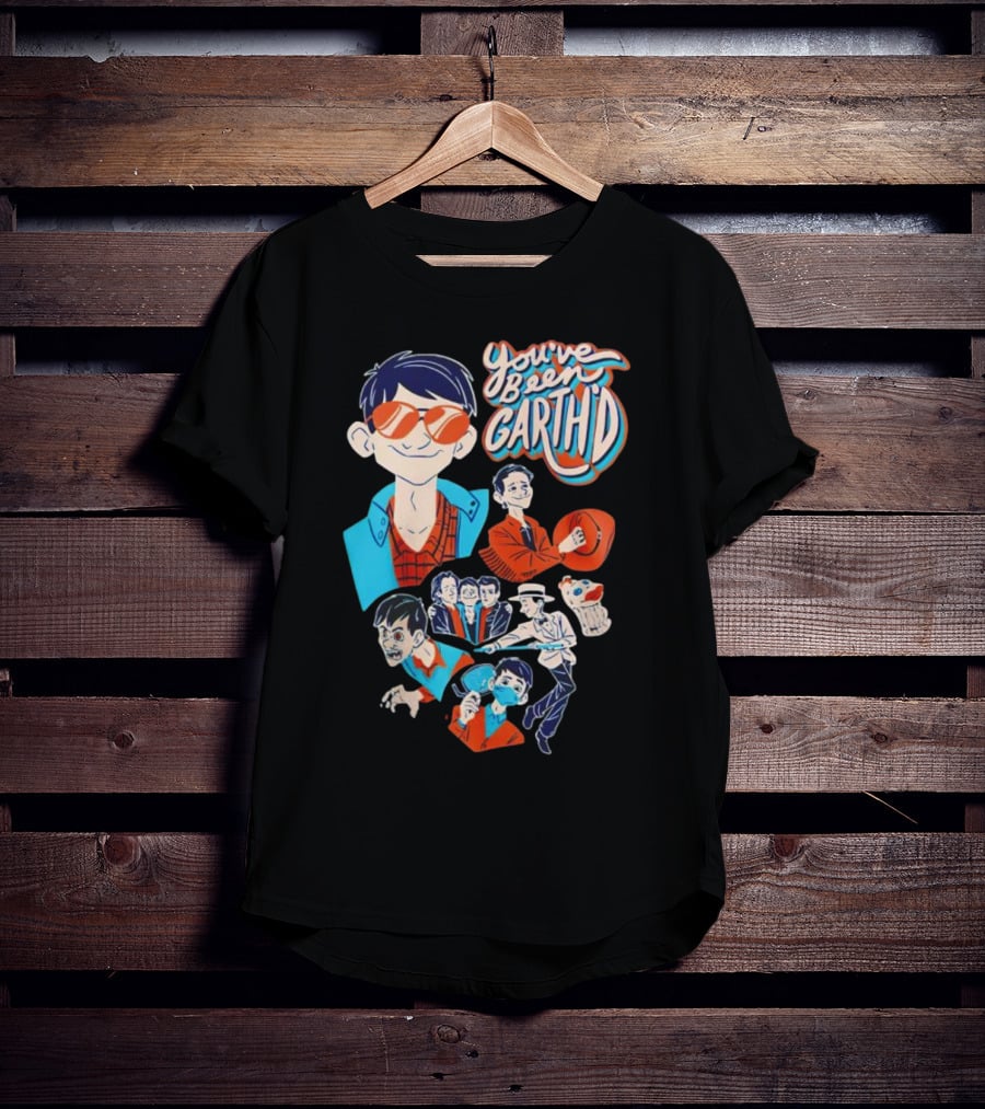 You've Been Garthd Cartoon Style Character Montage T-Shirt