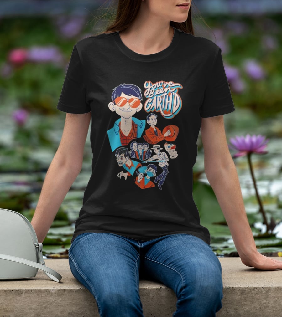 You've Been Garthd Cartoon Style Character Montage T-Shirt