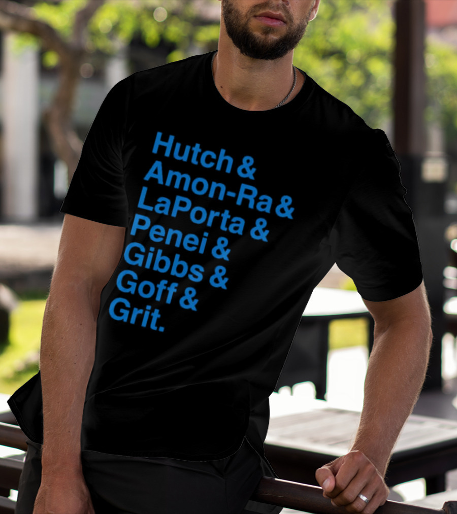 Hutch And Amon-ra And Laporta And Penei And Gibbs And Goff And Grit Detroit Lions NFL Players T-Shirt
