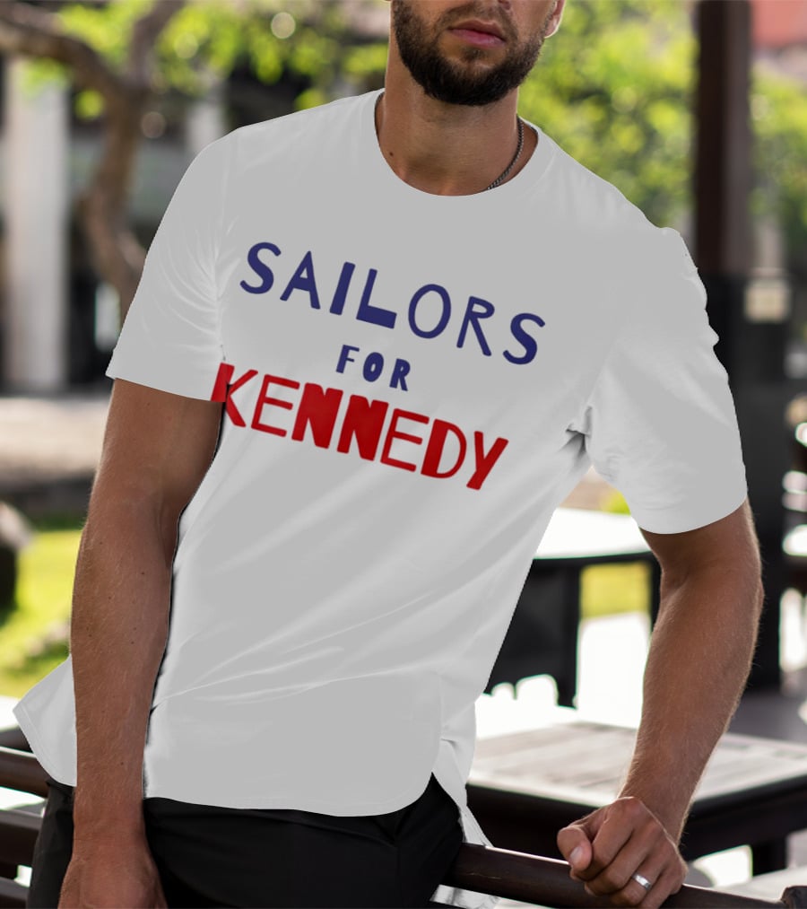 Sailors For Kennedy Campaign Support T-Shirt