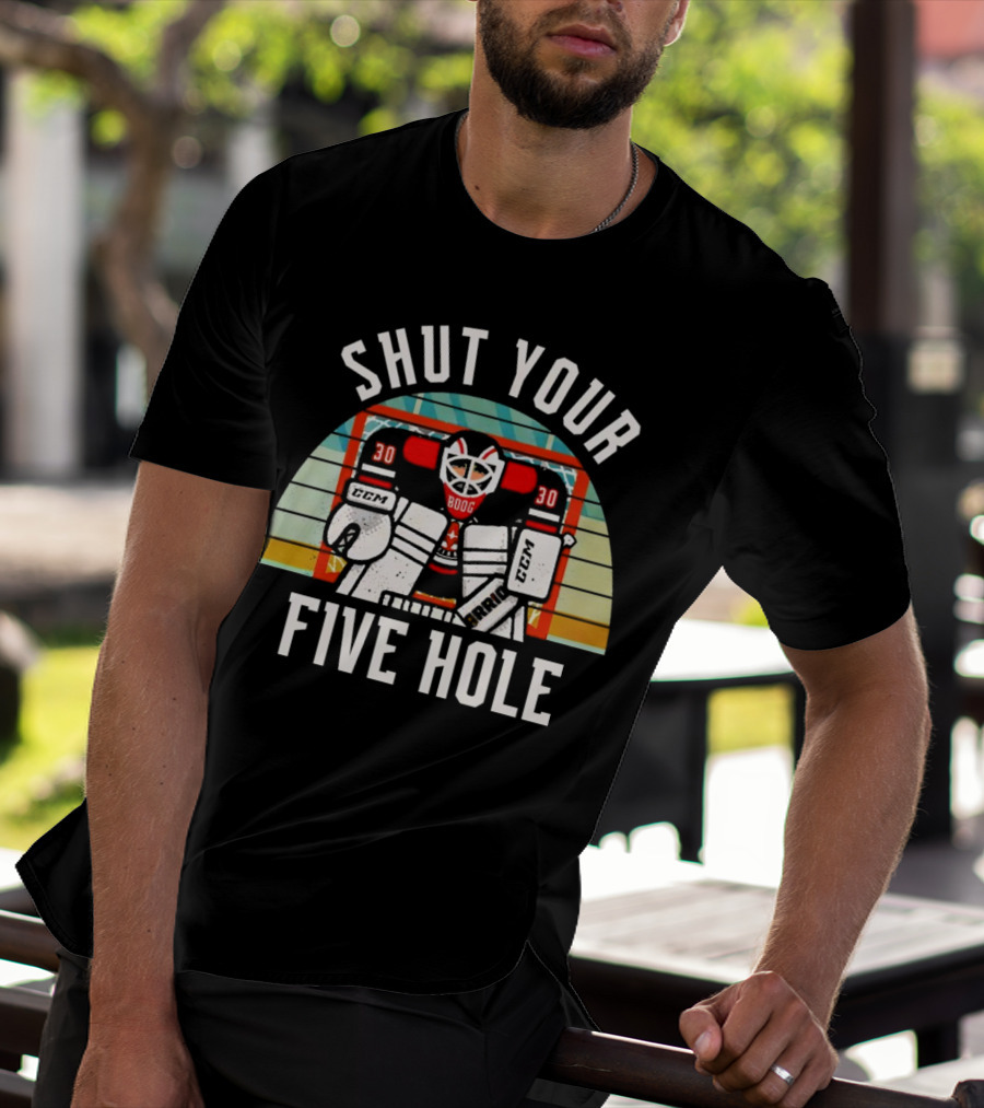 Shut Your Five Hole Vintage Hockey Goalie T-Shirt
