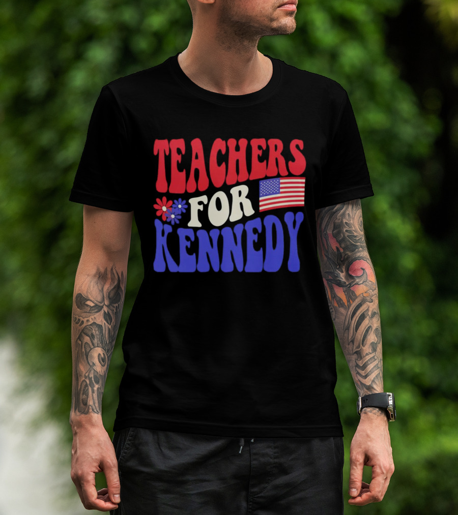 Teachers For Kennedy American Flag T-Shirt