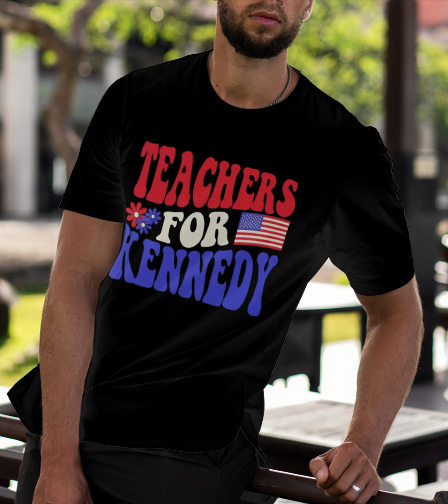Teachers For Kennedy American Flag T-Shirt