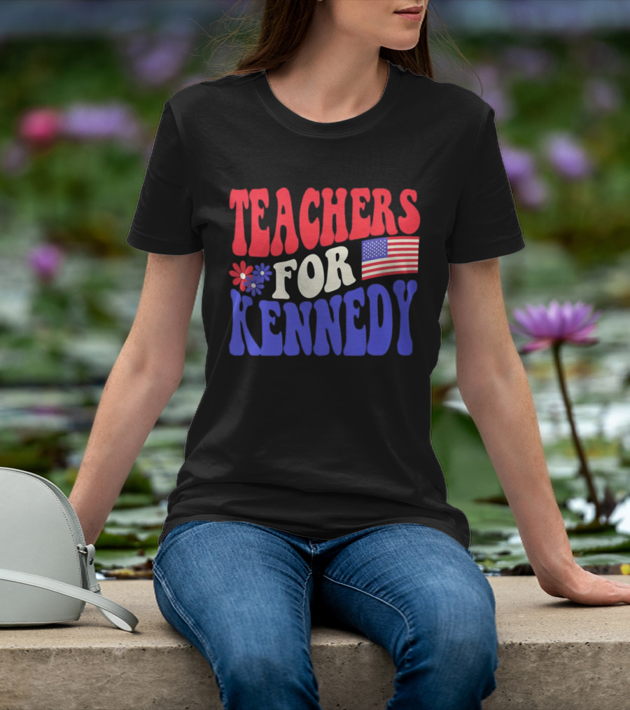 Teachers For Kennedy American Flag T-Shirt