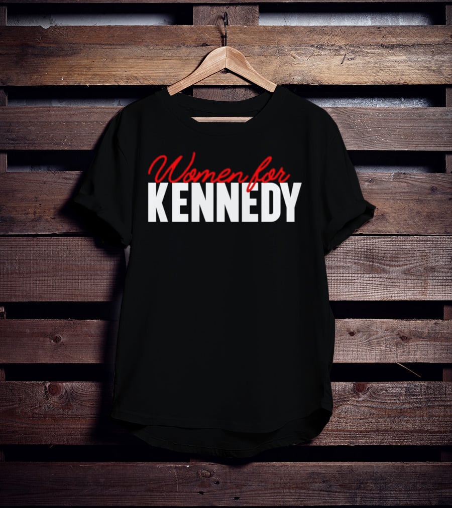 Women For Kennedy Political Campaign Supporters T-Shirt