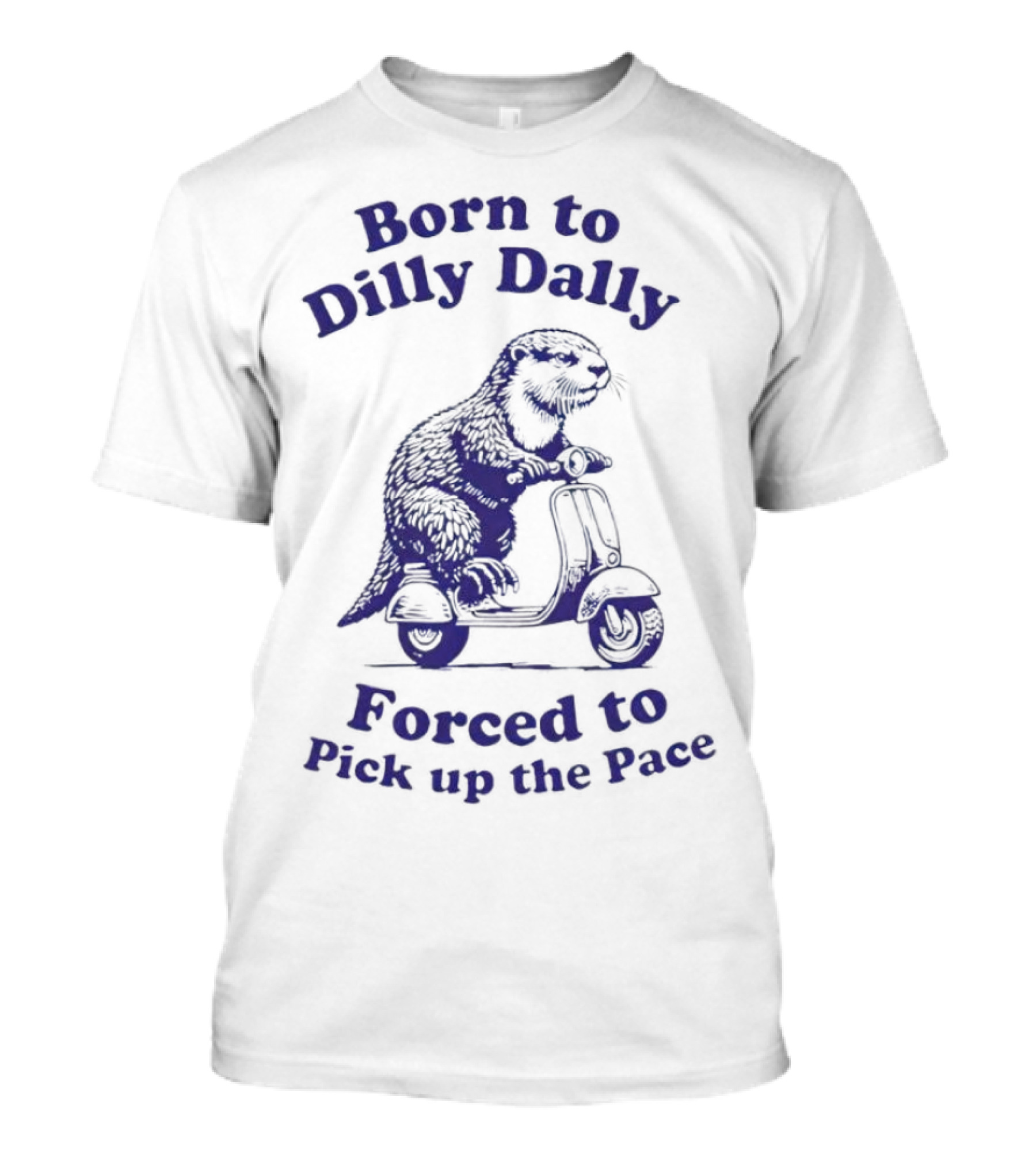 Born To Dilly Dally Capybara On Scooter Forced To Pick Up The Pace T-Shirt