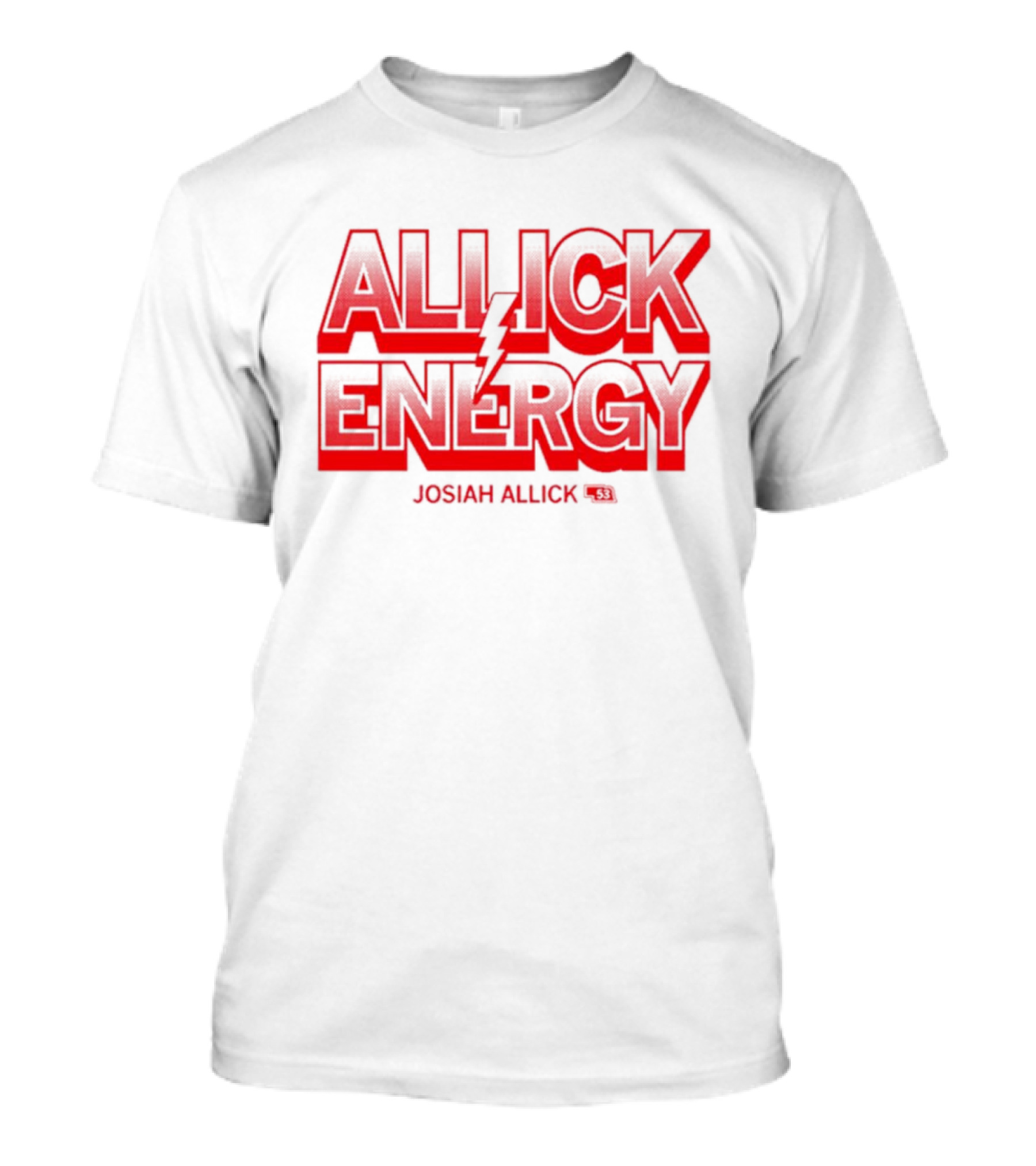 Josiah Allick Energy Allick E.N.E.R.G.Y. 31 T-Shirt