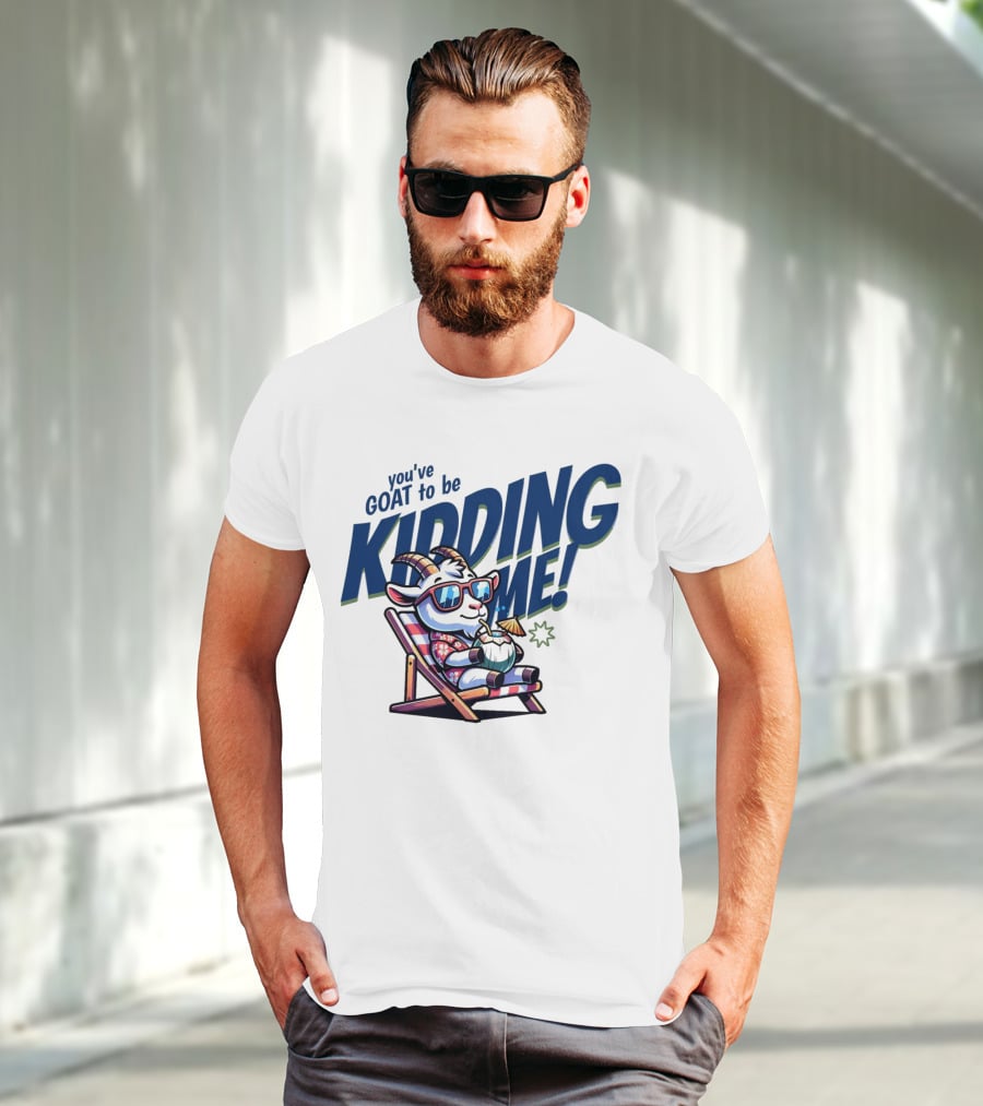 You've GOAT To Be KIDDING ME Tropical Beach Goat Relaxing In Sunglasses T-Shirt