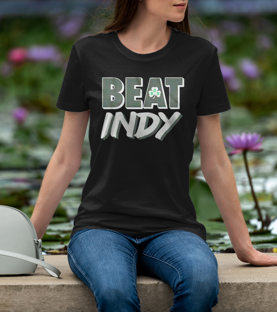 Boston Celtics Beat Indy Basketball T-Shirt