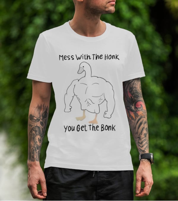 Mess With The Honk You Get The Bonk Buff Duck T-Shirt