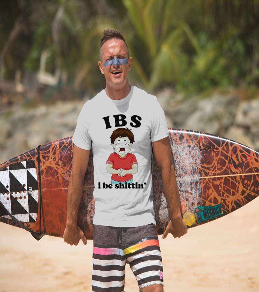 IBS I Be Shittin’ Kid Holding Stomach T-Shirt