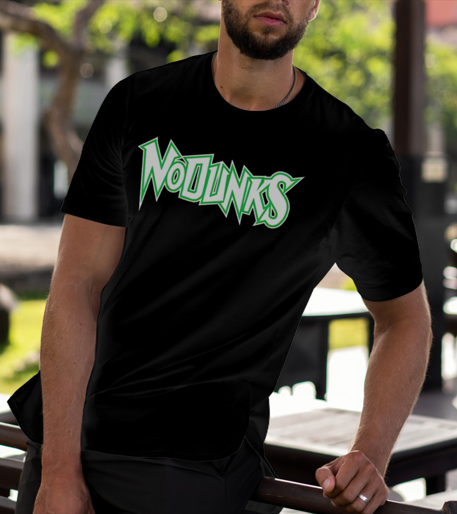 Minnesota Timberwolves No Dunks Bold Green Text T-Shirt