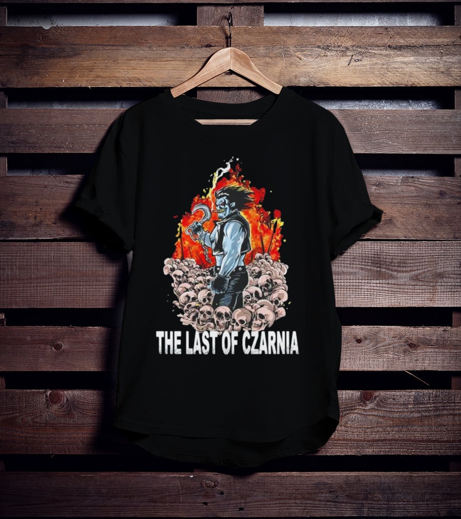 The Last Of Czarnia Lobo Standing Amidst Skulls And Flames T-Shirt