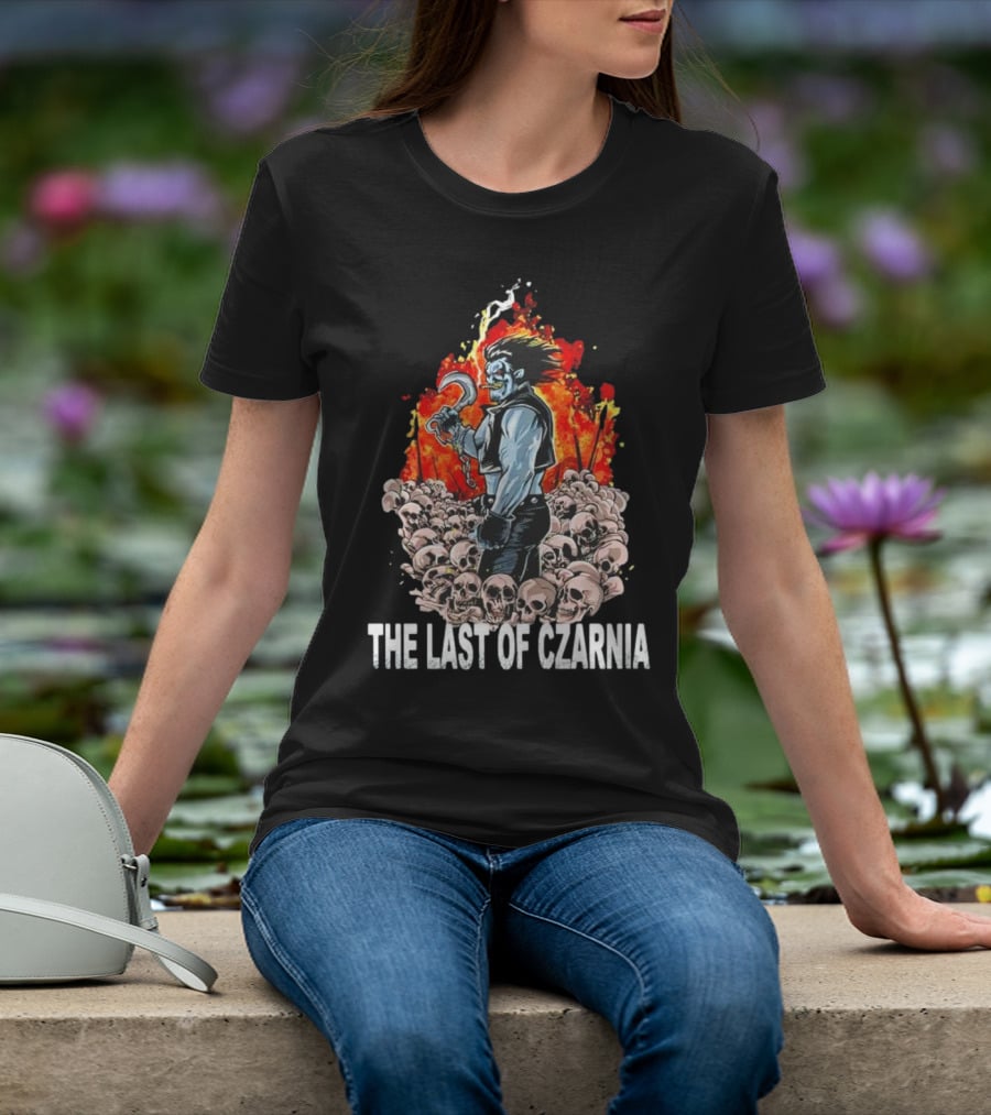 The Last Of Czarnia Lobo Standing Amidst Skulls And Flames T-Shirt