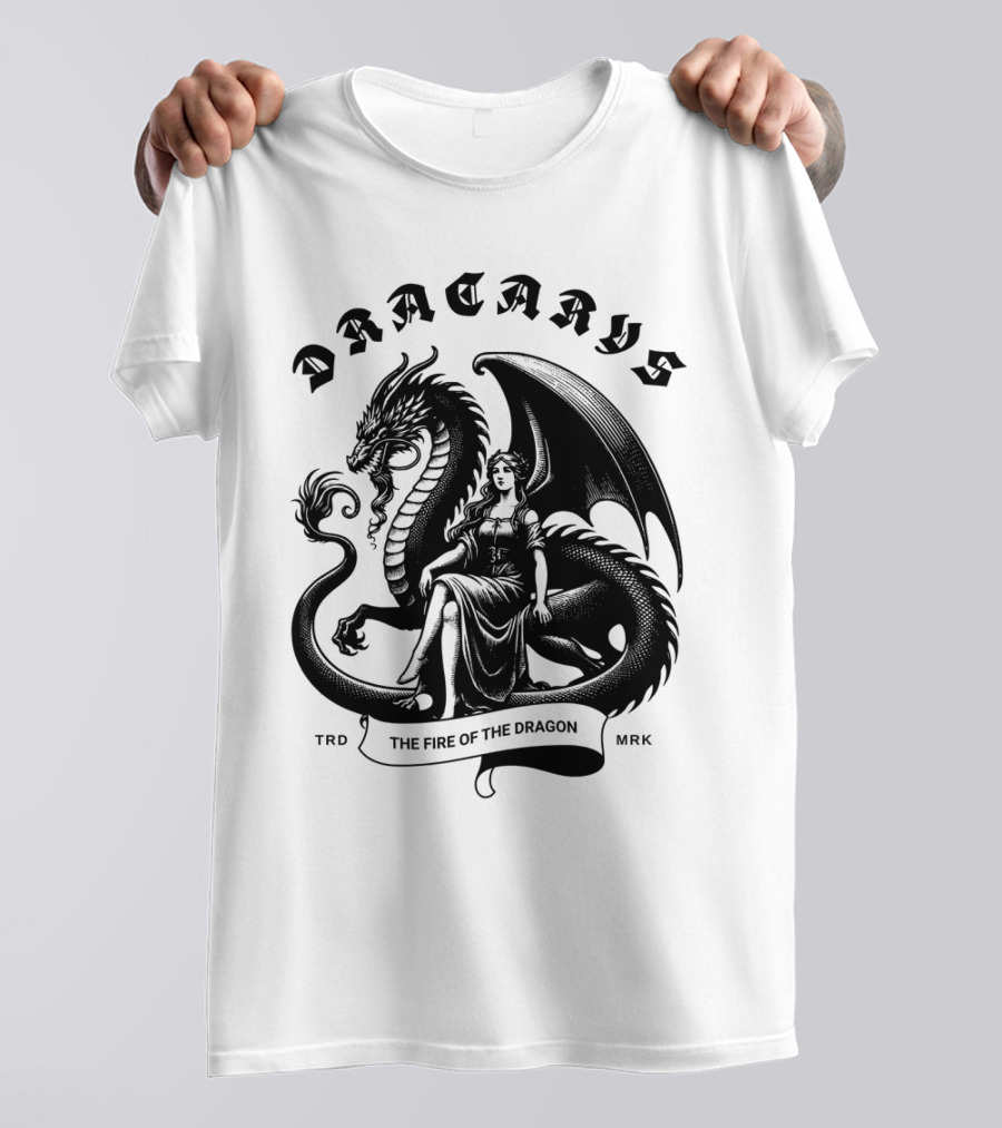 Dracarys The Fire Of The Dragon T-Shirt