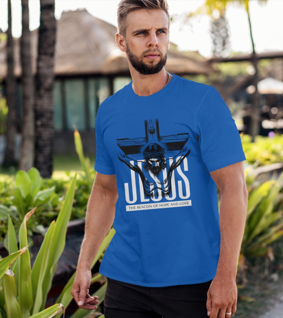 JESUS The Beacon Of Hope And Love T-Shirt