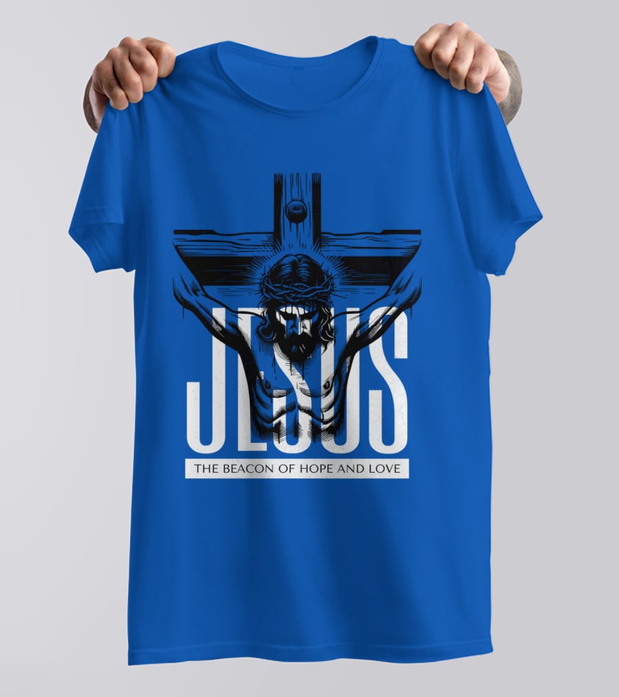 JESUS The Beacon Of Hope And Love T-Shirt