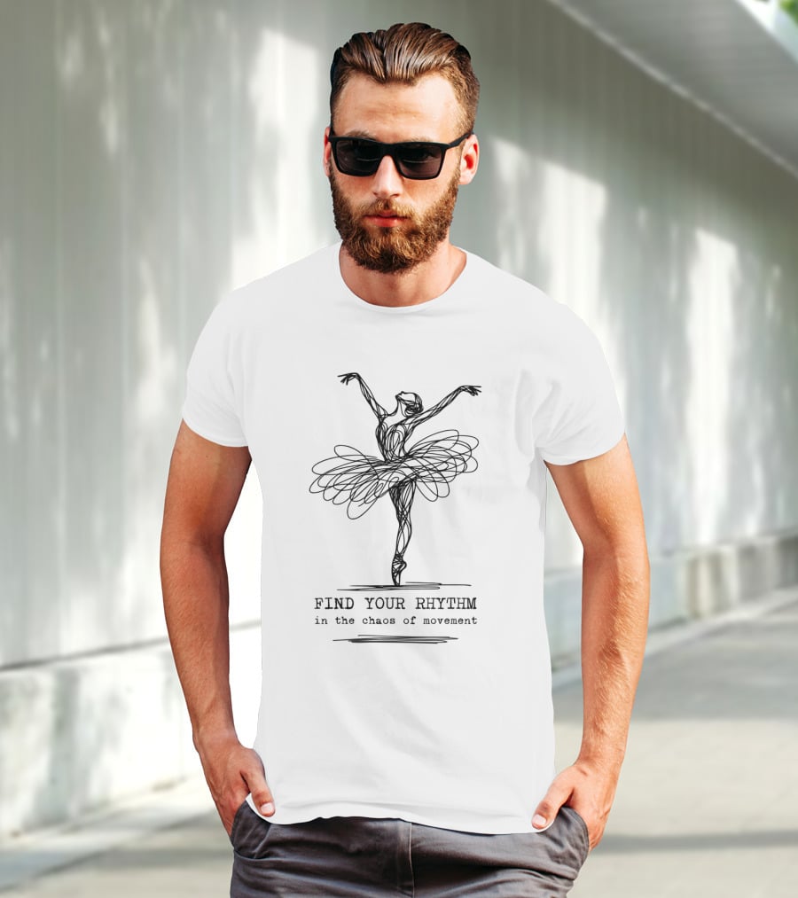 Find Your Rhythm In The Chaos Of Movement Minimalist Ballerina T-Shirt