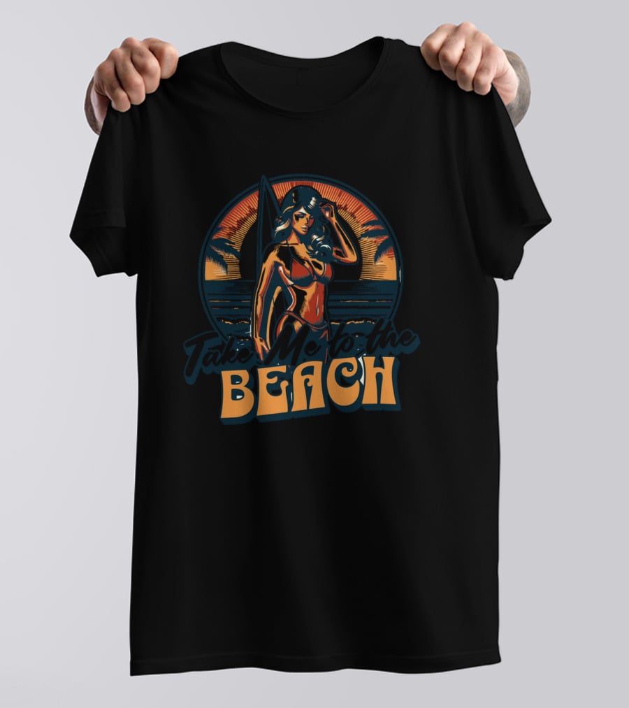 Take Me To The Beach Surfing Sunset With Tropical Vibes And Palm Trees T-Shirt