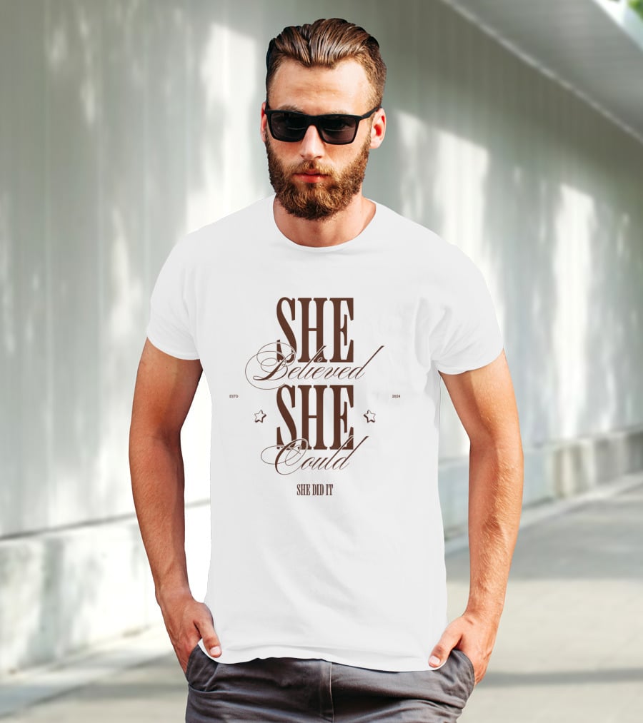SHE Believed SHE Could SHE DID IT T-Shirt