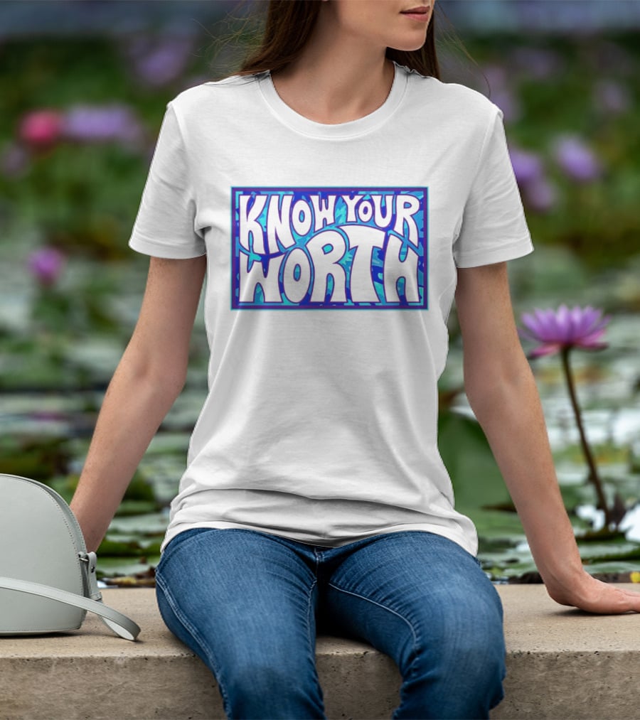 Know Your Worth Blue Abstract T-Shirt