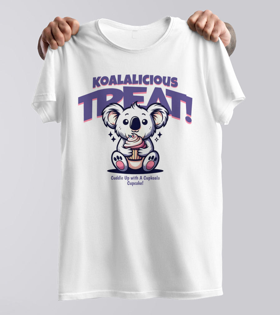 KOALALICIOUS TREAT Cuddle Up With A Cupkoala Cupcake T-Shirt