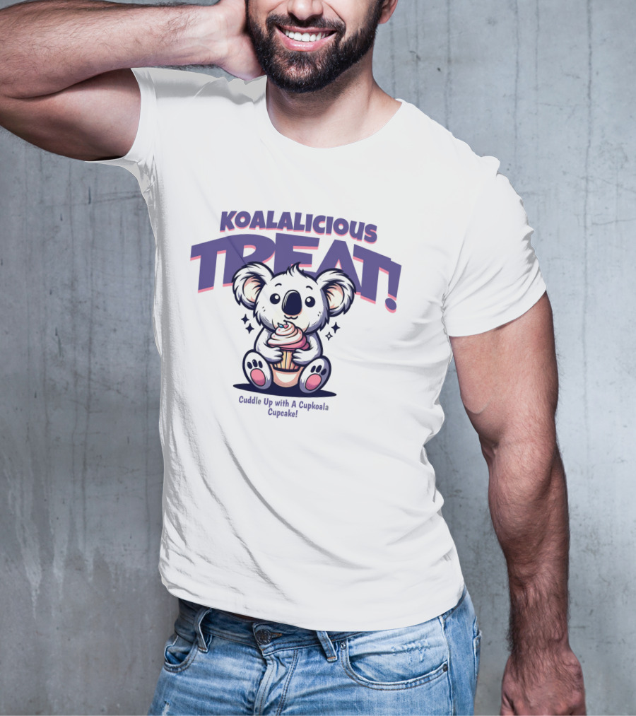 KOALALICIOUS TREAT Cuddle Up With A Cupkoala Cupcake T-Shirt