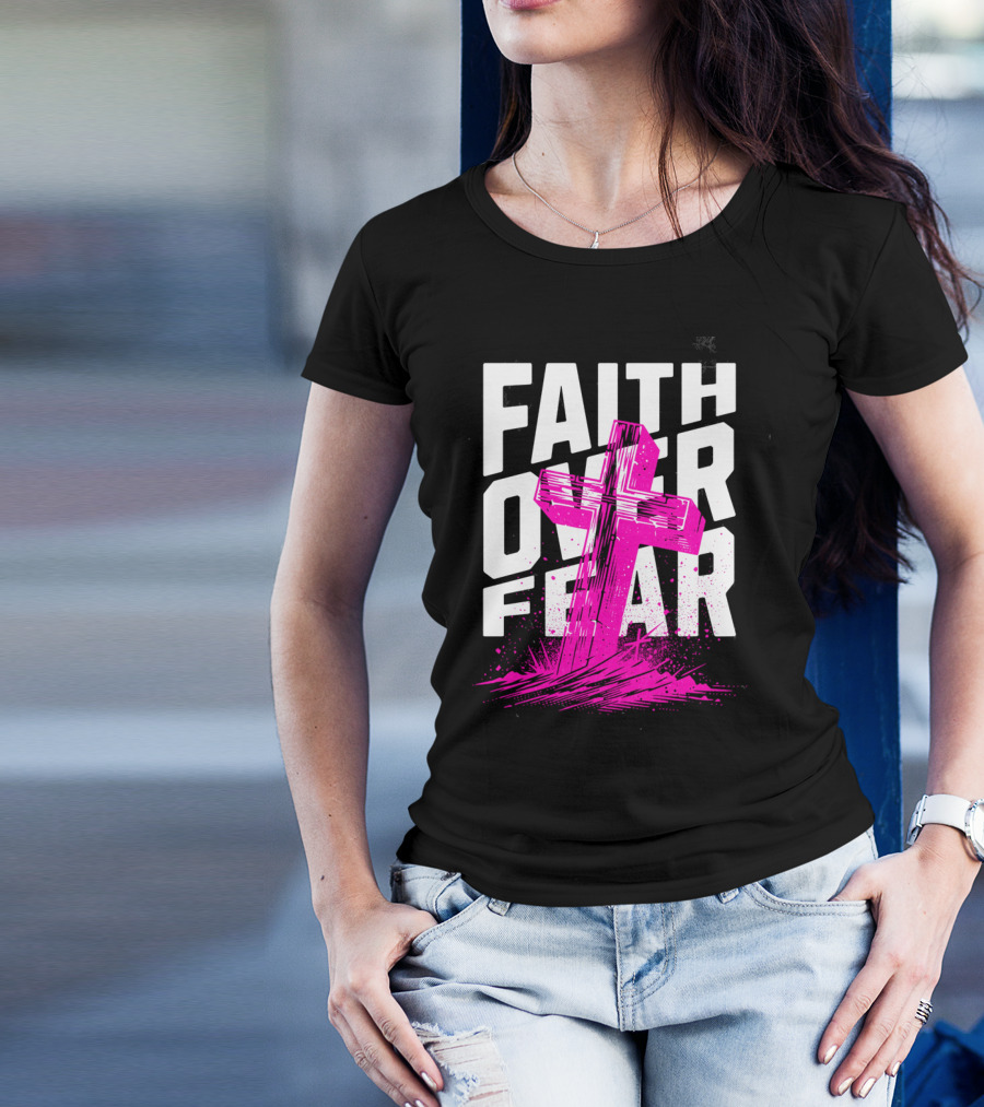 Faith Over Fear Pink Cross T-Shirt