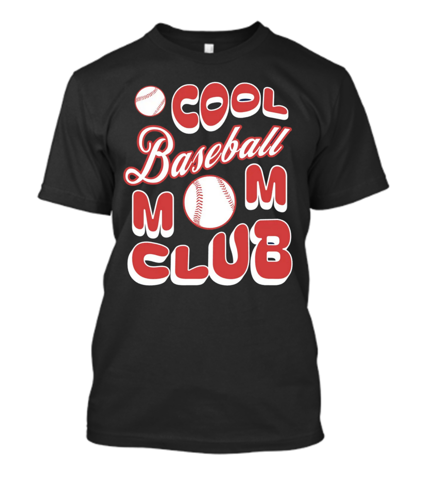 Cool Baseball Mom Club Baseball T-Shirt