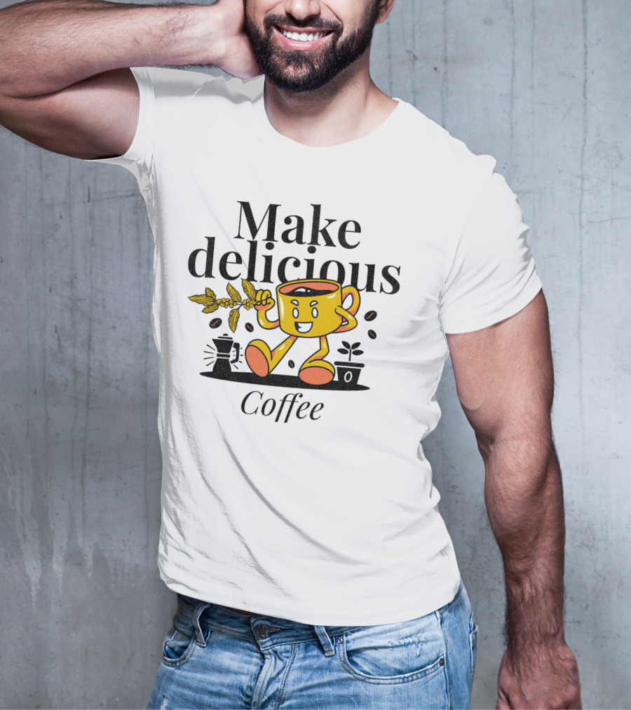 Make Delicious Coffee Happy Mug With Coffee Beans And Plant T-Shirt