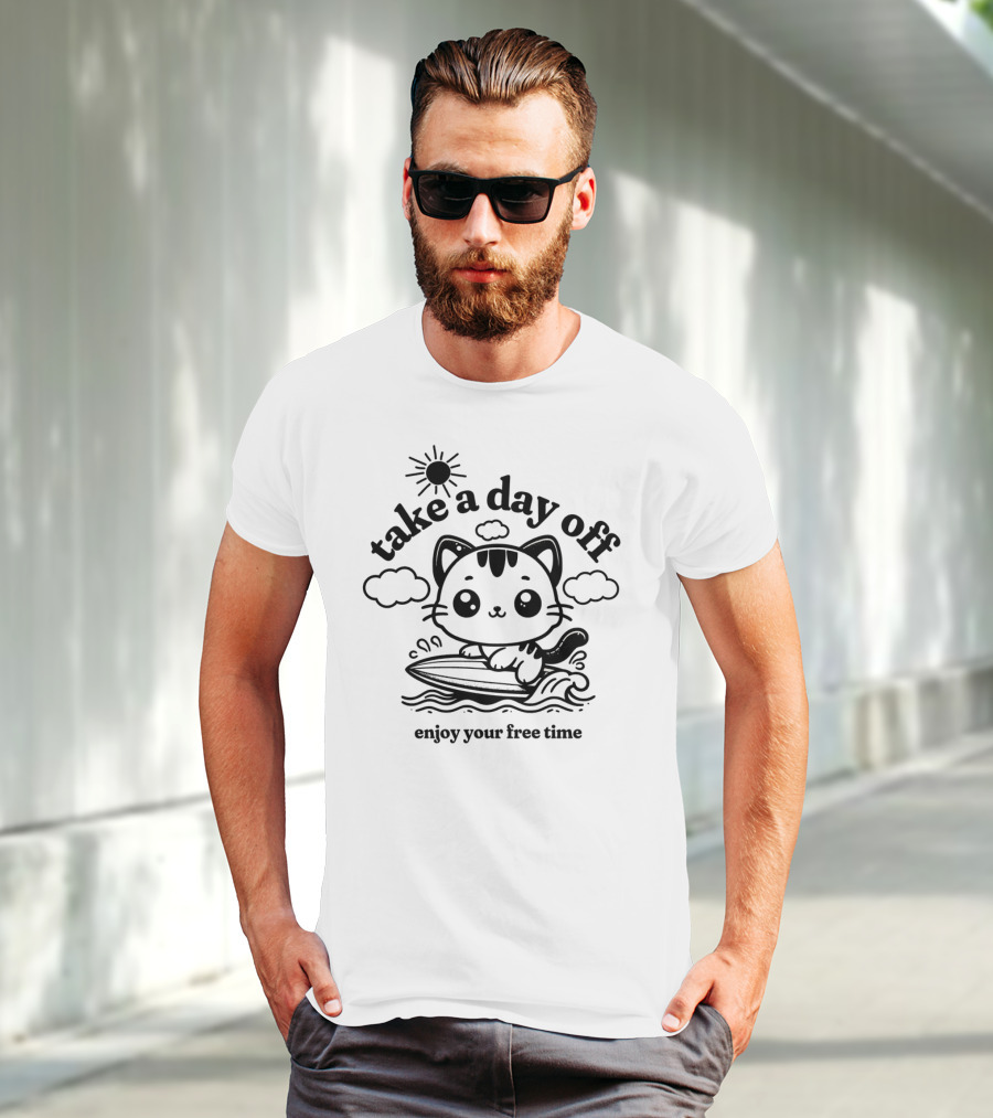 Take A Day Off Cat Surfing Enjoy Your Free Time T-Shirt