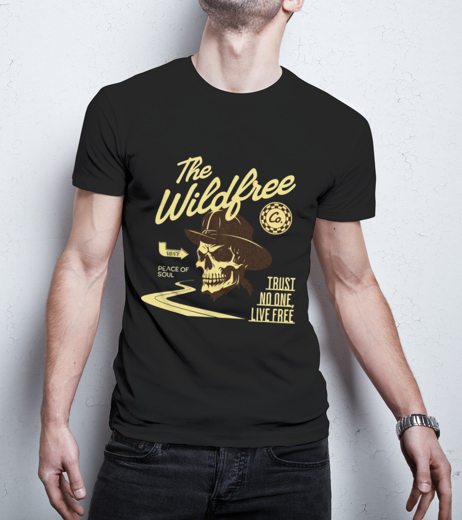 The Wildfree Co Trust No One Live Free Peace Of Soul Skull 1677 T-Shirt