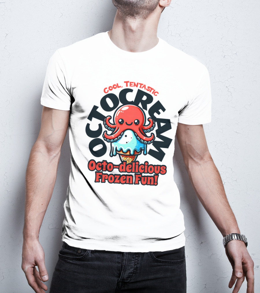 Cool Tentastic Octo-delicious Frozen Fun Octocream T-Shirt