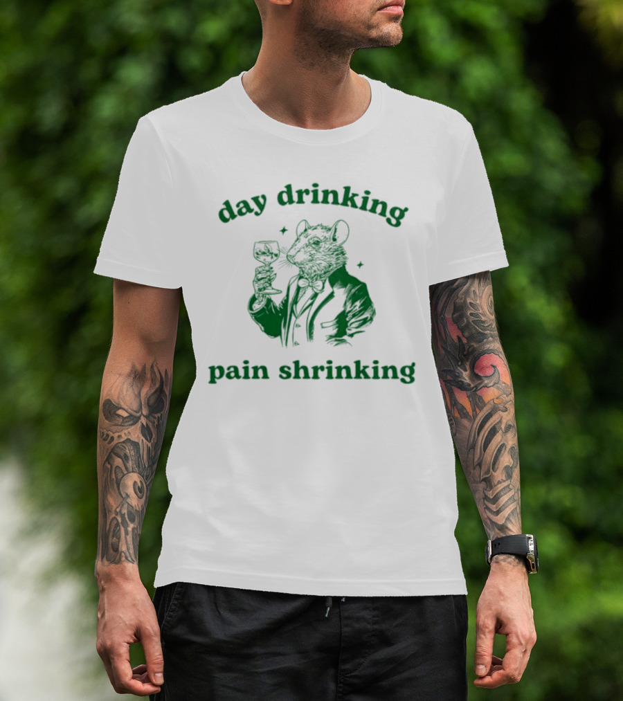 Day Drinking Pain Shrinking Rat In Suit With Wine Glass T-Shirt