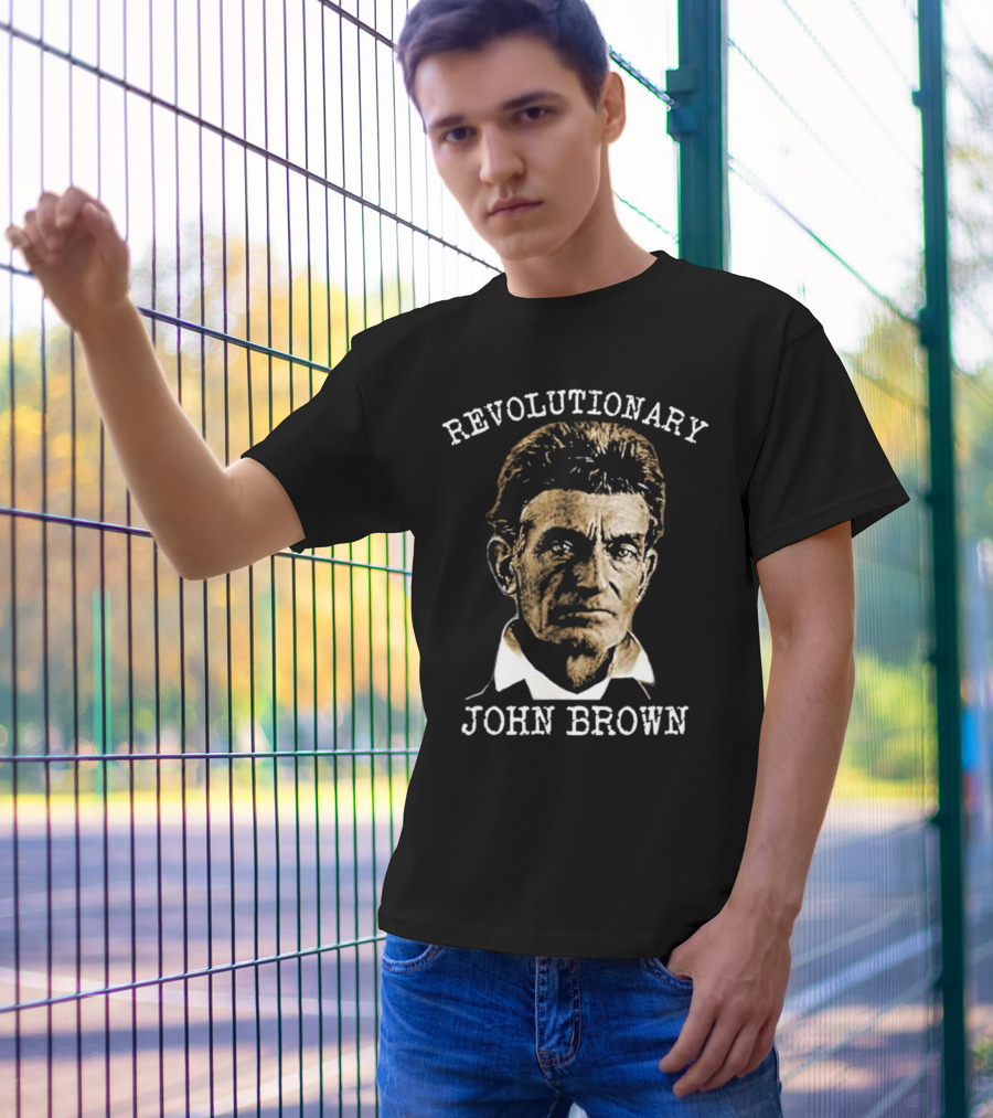 Revolutionary John Brown Heroic Historical Figure T-Shirt