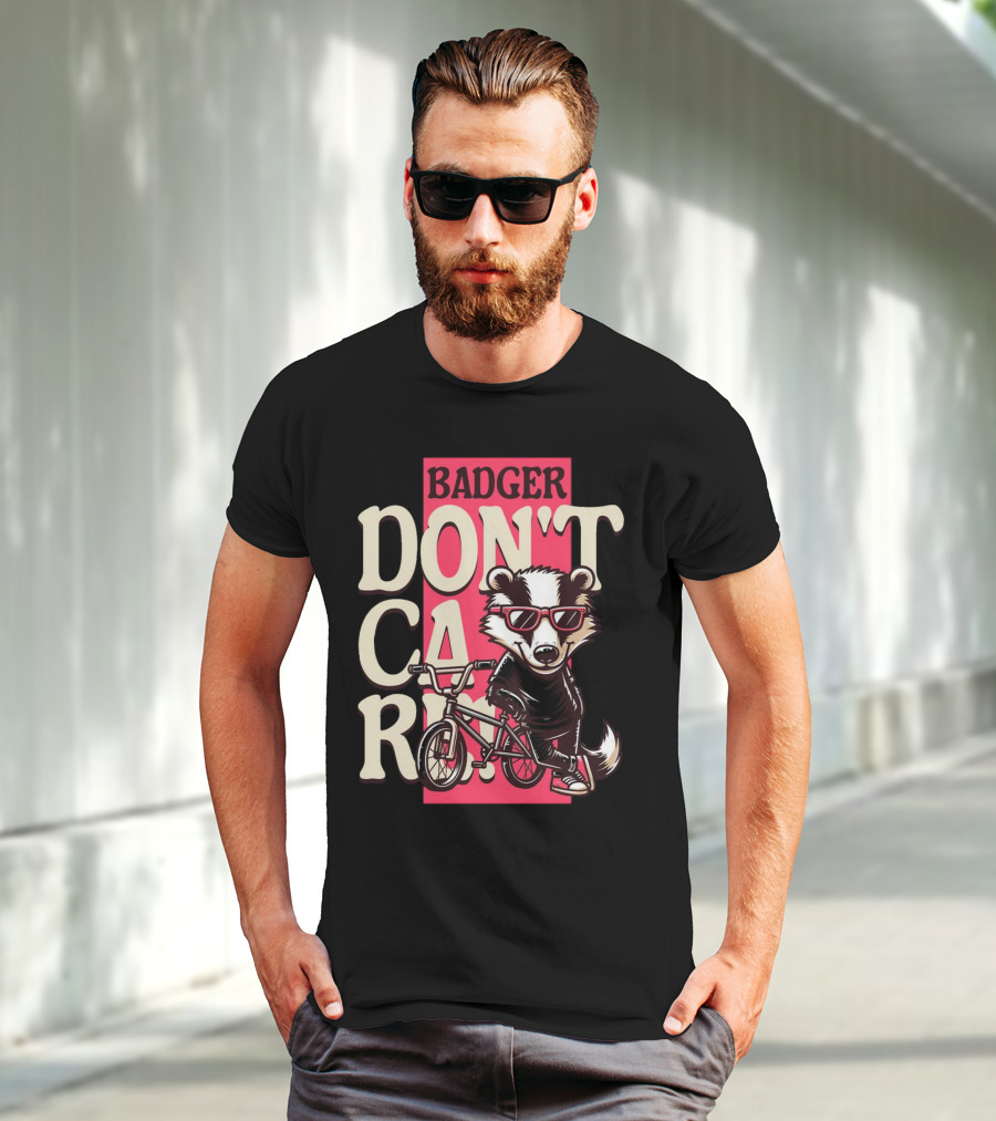Badger Don't Care Cool Shades Bicycle Attitude T-Shirt